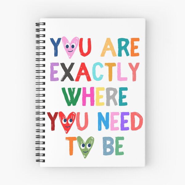 Item preview, You Are Exactly Where You Need to Be designed and sold by simplygraciemae.