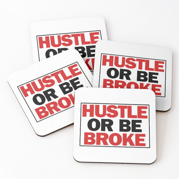 Item preview, HUSTLE or be BROKE designed and sold by LiluiAoi.