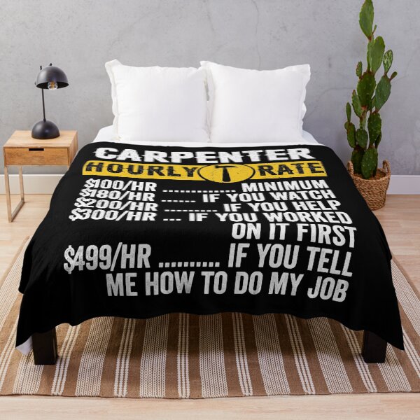 Item preview, Carpenter Hourly Rates Funny Carpenter designed and sold by ujgbnx.