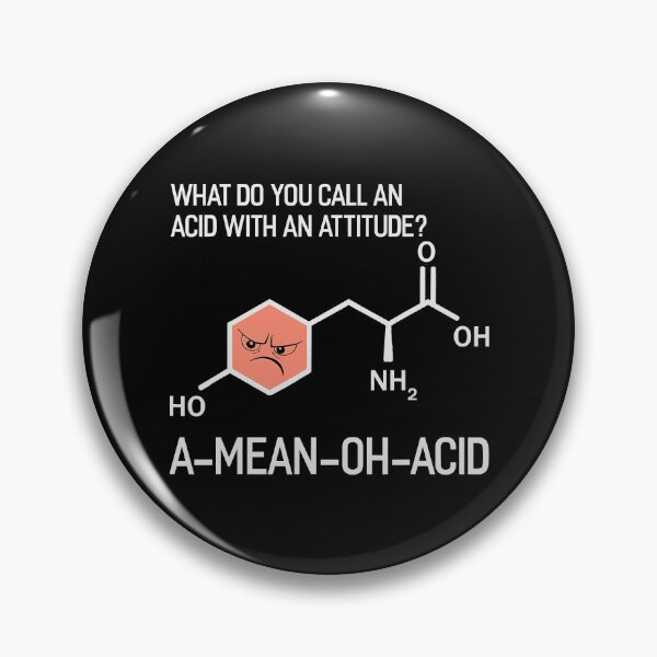 Item preview, What Do You Call An Acid With An Attitude A Mean Oh Acid - Humor Nerdy Chemistry designed and sold by ujgbnx.