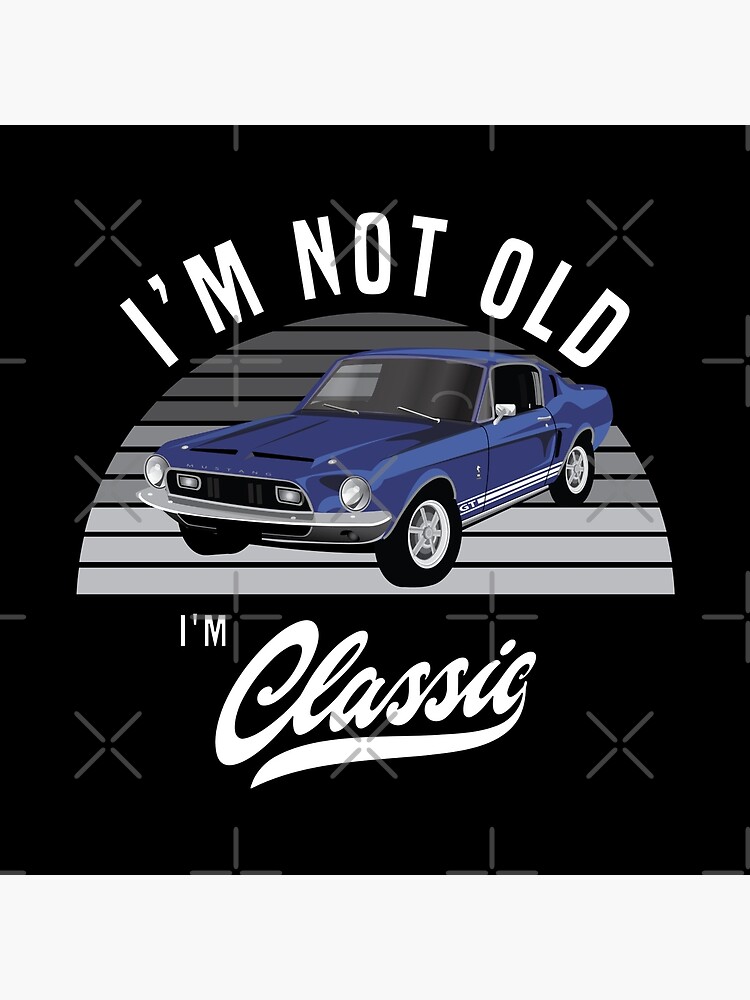 I Am Not Old I'm A Classic 1950 T-Shirt 68th Birthday Gift I Am Not Old I'm A Classic 1950 T-Shirt 68th Birthday Gift