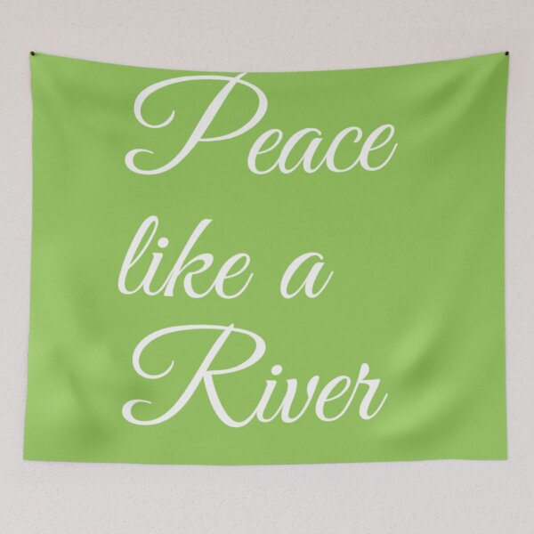 Item preview, Peace like a river Text designed and sold by MerciMe.