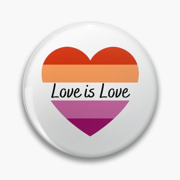 Love is Love Lesbian Flag Heart Pin