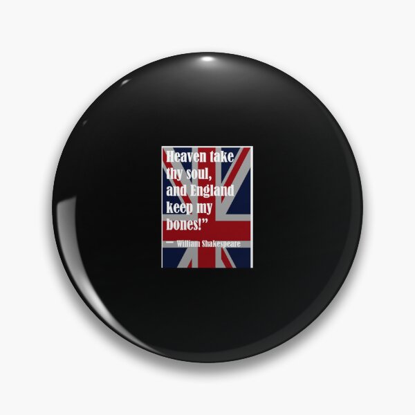 Item preview, UK Flag - Heaven Take thy soul, and England keep my Bones Classic  designed and sold by diehmbiharic.