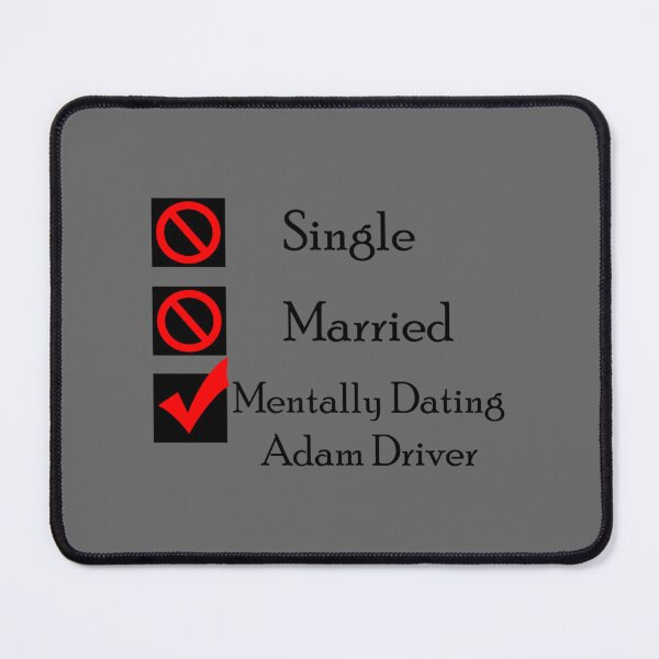 Item preview, Mentally Dating Adam Driver designed and sold by KevinRya.