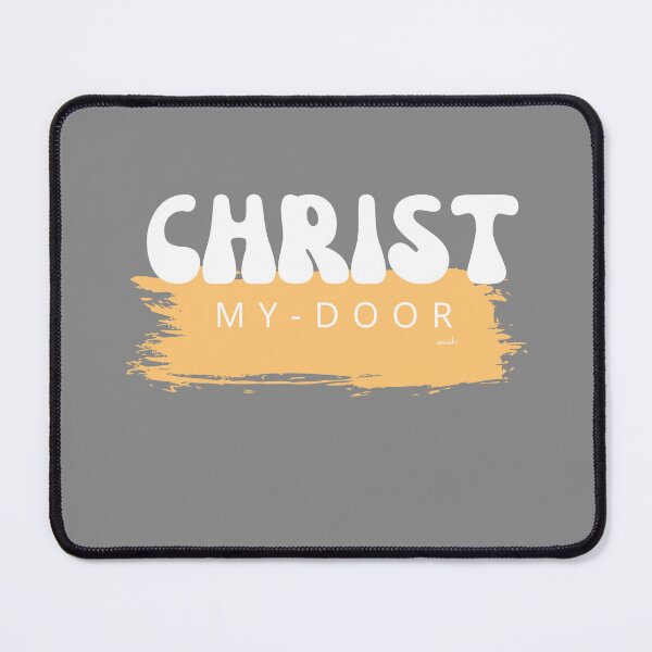 Item preview, CHRIST - MY DOOR designed and sold by GODLOVES by Isaiah .