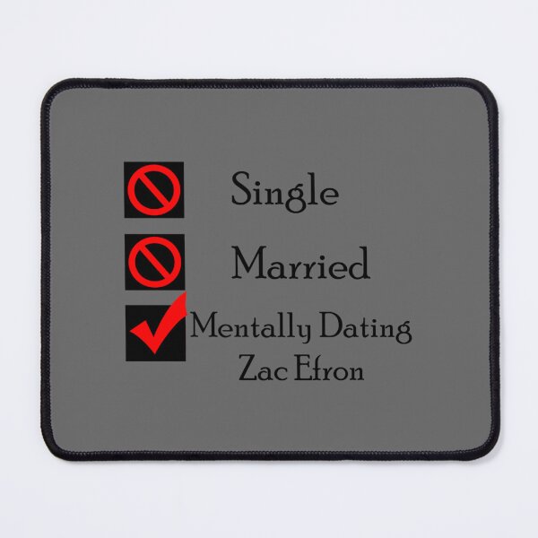 Item preview, Mentally Dating Zac Efron designed and sold by KevinRya.