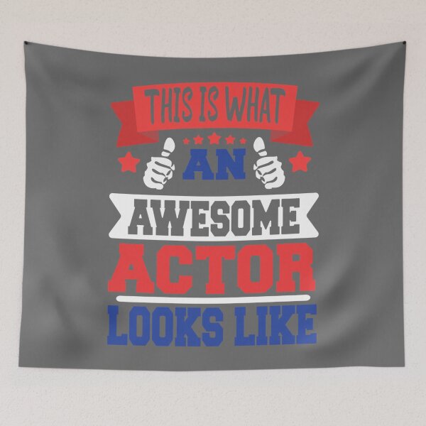 Item preview, looks like actor, this cool actor, quote design with a funny saying is the perfect gift for actor Es designed and sold by IvoryRunolfsson.