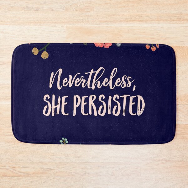 Item preview, nevertheless she persisted 1 designed and sold by diamemas.