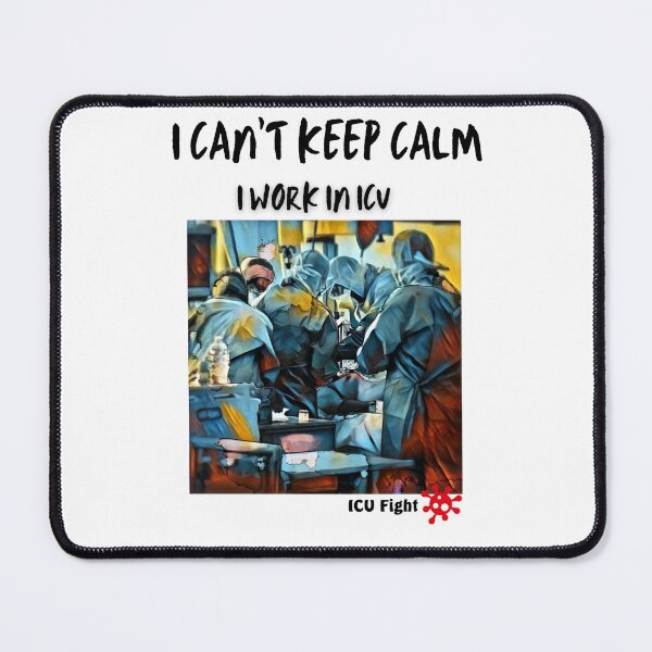 Item preview, i can't keep calm, I work in ICU designed and sold by ICU-FIGHT.