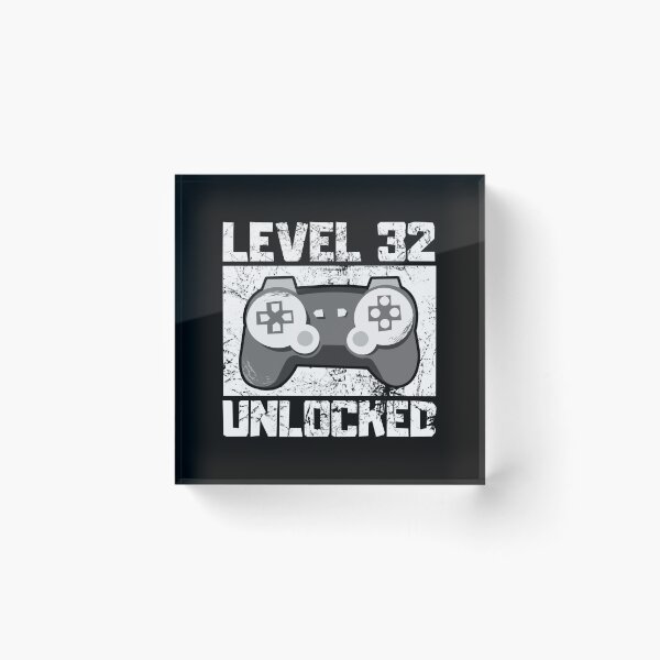 Item preview, Level 32 Unlocked designed and sold by FNStuff.