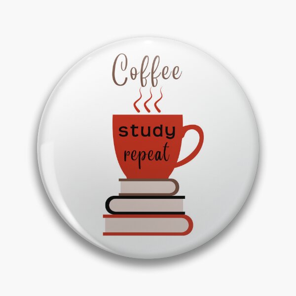 Item preview, Coffee, Study, Repeat design designed and sold by mbuz90.