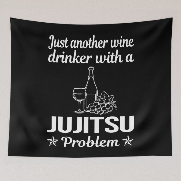 Item preview, Wine Drinker Jujitsu Ju Jitsu Jiujitsu Jiu Jitsu BJJ designed and sold by zuehloxerxk.