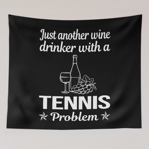 Item preview, Wine Drinker Tennis designed and sold by zuehloxerxk.