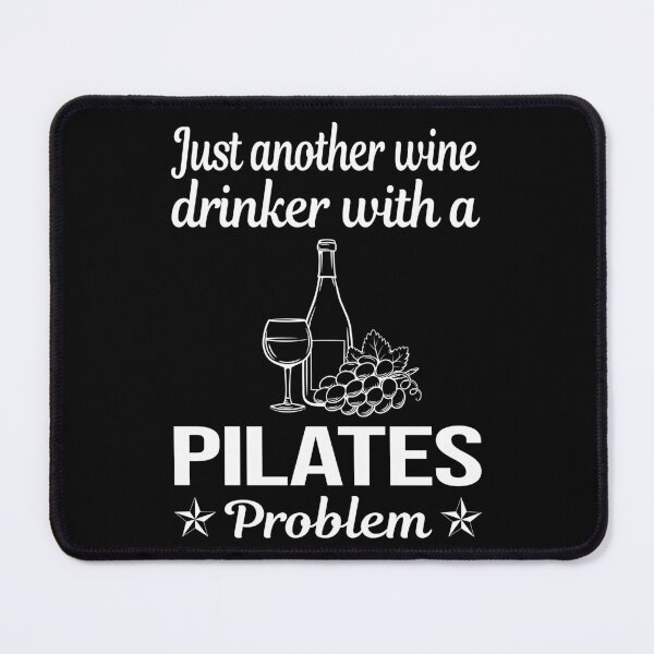 Artikelvorschau, Wine Drinker Pilates entworfen und verkauft von zuehloxerxk.