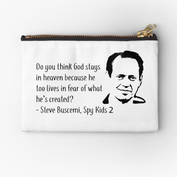 Steve Buscemi Spy Kids 2 Quote Black