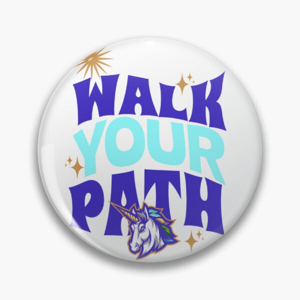 Item preview, Walk Your Path | Stars and Unicorns | Own It | Pure Intent | Core Power designed and sold by FrequencyV.