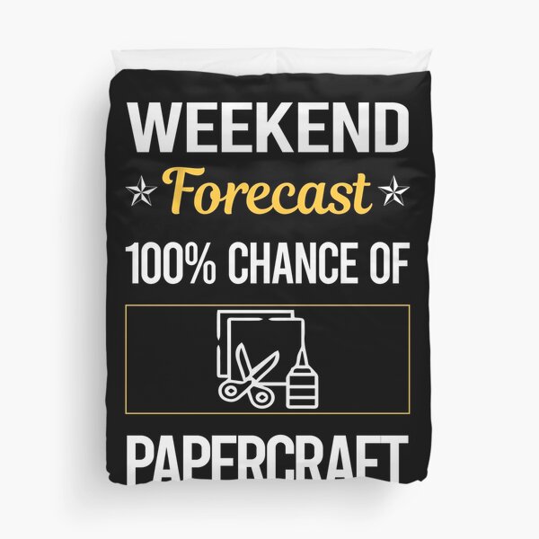 Artikel-Vorschau von Funny Weekend Forecast Papercraft Paper Craft, designt und verkauft von zivmuangerspo.
