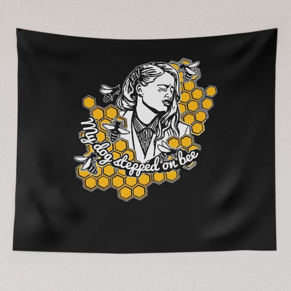 Item preview, My Dog Stepped On A Bee designed and sold by Bjar Hani.