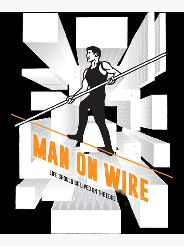 Man On Wire T-ShirtMan on Wire - Alternative Movie Poster  Poster