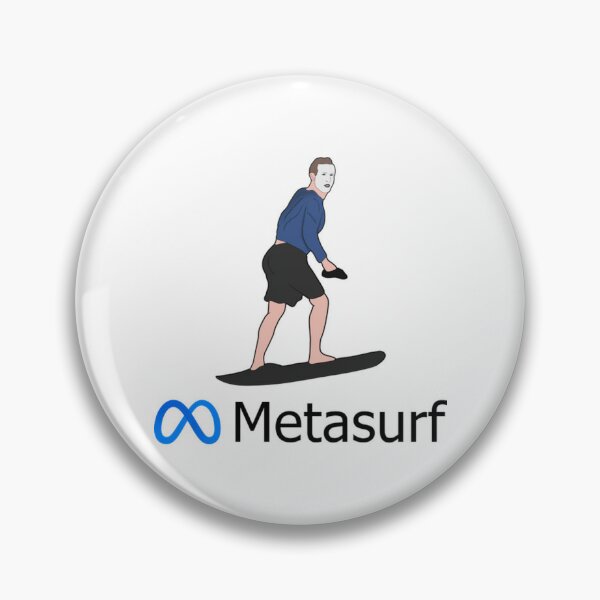 Mark Zuckerberg T-ShirtMetaverse Mark Zuckerberg Surfing Sunscreen Meme Pin