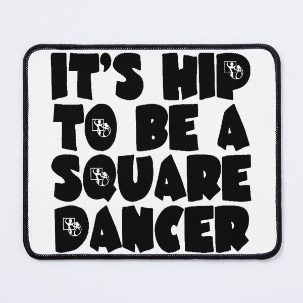 Item preview, It's Hip BLK designed and sold by Square Dancing Gifts & Merchandise.
