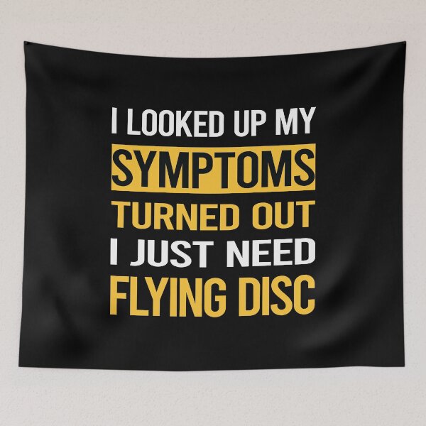 Item preview, Funny My Symptoms Flying Disc designed and sold by kerry8d7dlaurie.
