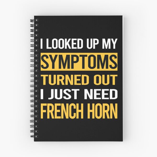 Item preview, Funny My Symptoms French Horn designed and sold by kerry8d7dlaurie.