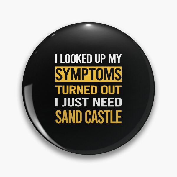 Item preview, Funny My Symptoms Sand Castle designed and sold by kerry8d7dlaurie.