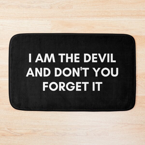 Item preview, I am the devil designed and sold by Spiffle.