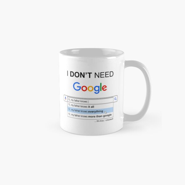 I Don't Need Google my Husband Knows Everything - Funny Quotes I Don'T Need Google My Husband Knows Everything - Funny Quotes
