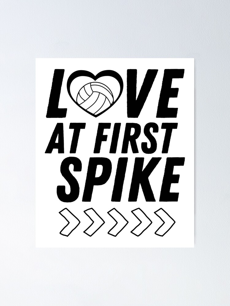 "Love At First Spike Volleyball Puns Short Volleyball Puns Beach