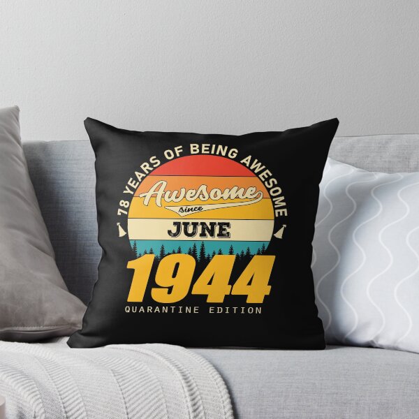 Item preview, 1944 Quarantine Edition June 78 Years Of Being Awesome designed and sold by BoriJanis.