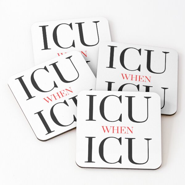 Item preview, ICU WHEN ICU (I SEE YOU WHEN I SEE YOU) designed and sold by RobbiesMusic.