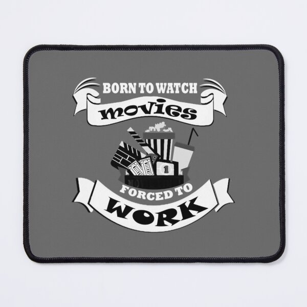 Item preview, love movies & cinema ,hate work Essential designed and sold by OpalBartell.