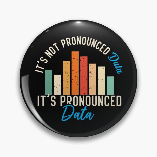 Item preview, It is not Data it is pronounced Data Analyst Pun Joke designed and sold by alltheprints.