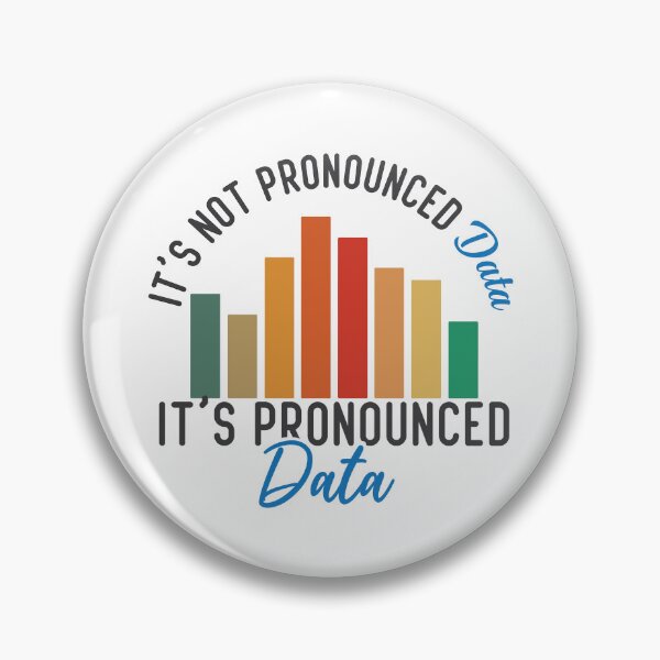 Item preview, It is not Data it is pronounced Data Analyst Pun Joke designed and sold by alltheprints.