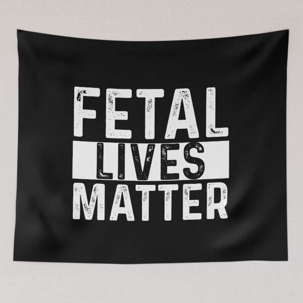 Item preview, Fetal Lives Matter designed and sold by ElizabethWyland.