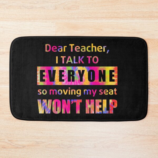 Item preview, Dear Teacher I Talk To Everyone Funny Back To School designed and sold by ElizabethWyland.