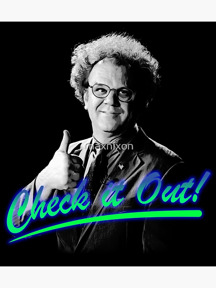 Dr Steve Brule Check It Out Greeting Card By Maxnixon Redbubble