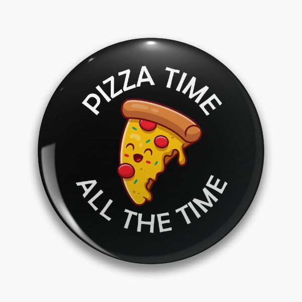 Item preview, Pizza Time All The Time Funny Pizza Quote designed and sold by theshirtinator.