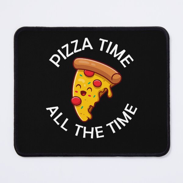 Item preview, Pizza Time All The Time Funny Pizza Quote designed and sold by theshirtinator.
