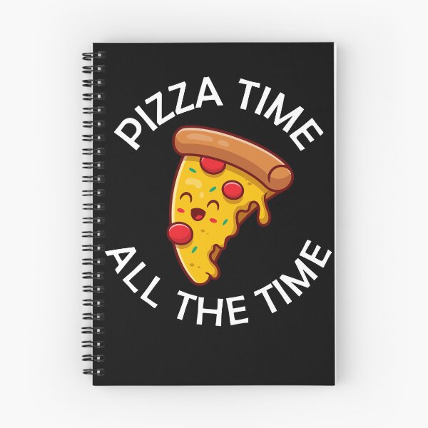 Item preview, Pizza Time All The Time Funny Pizza Quote designed and sold by theshirtinator.