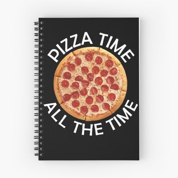 Item preview, Pizza Time All The Time Funny Pizza Quote designed and sold by theshirtinator.