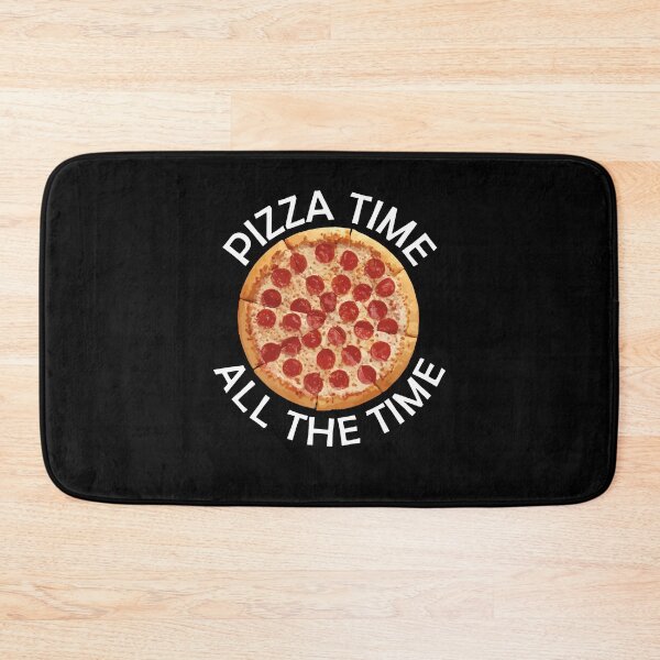 Item preview, Pizza Time All The Time Funny Pizza Quote designed and sold by theshirtinator.