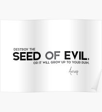 seed of evil - aesop Poster
