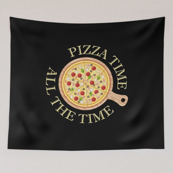 Item preview, Pizza Time All The Time Funny Pizza Quote designed and sold by theshirtinator.