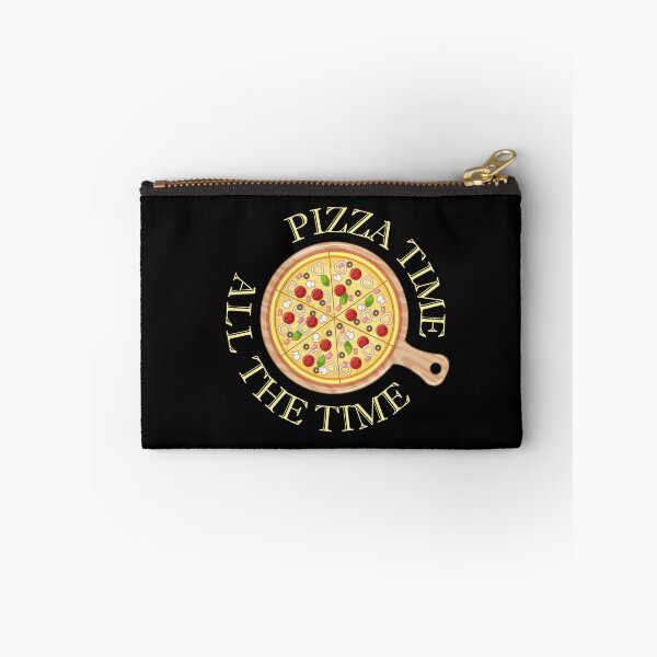 Item preview, Pizza Time All The Time Funny Pizza Quote designed and sold by theshirtinator.