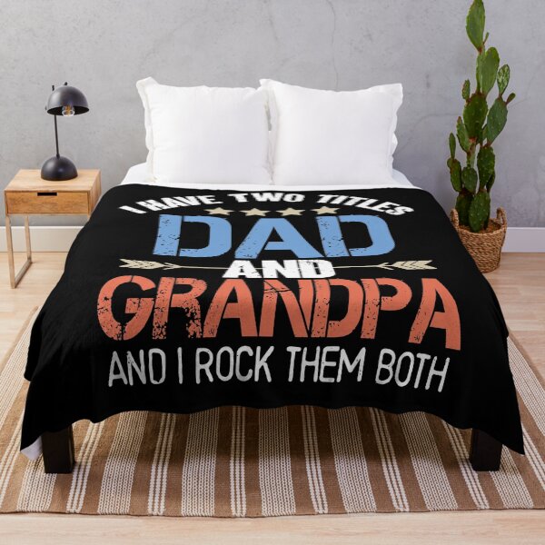 Item preview, I Have Two Titles Dad And Grandpa And I Rock them Both designed and sold by Heddar Badreddine.