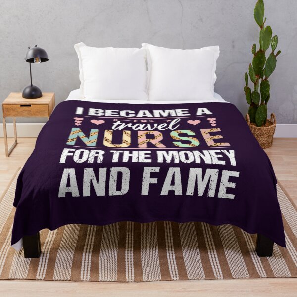 Item preview, Travel Nurse For Money And Fame Birthday Christmas Funny designed and sold by MOONINSPIRATION.